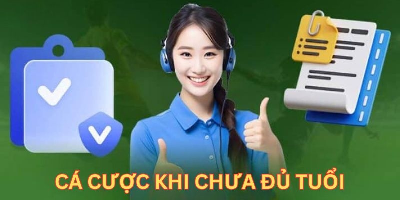 Miễn trừ trách nhiệm đối với người cá cược chưa đủ tuổi