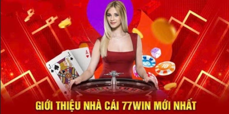 Các thông tin giới thiệu 77win cơ bản